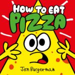 How to Eat Pizza - Burgerman