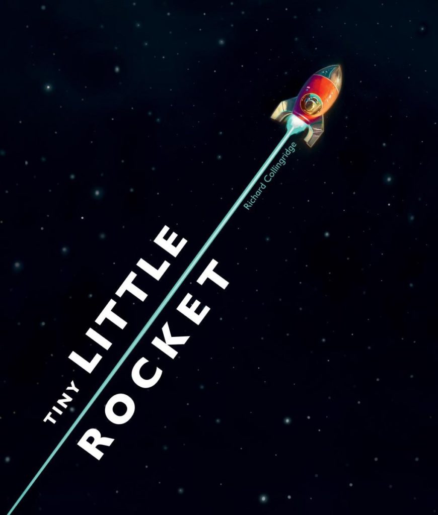 Tiny Little Rocket - Collingridge